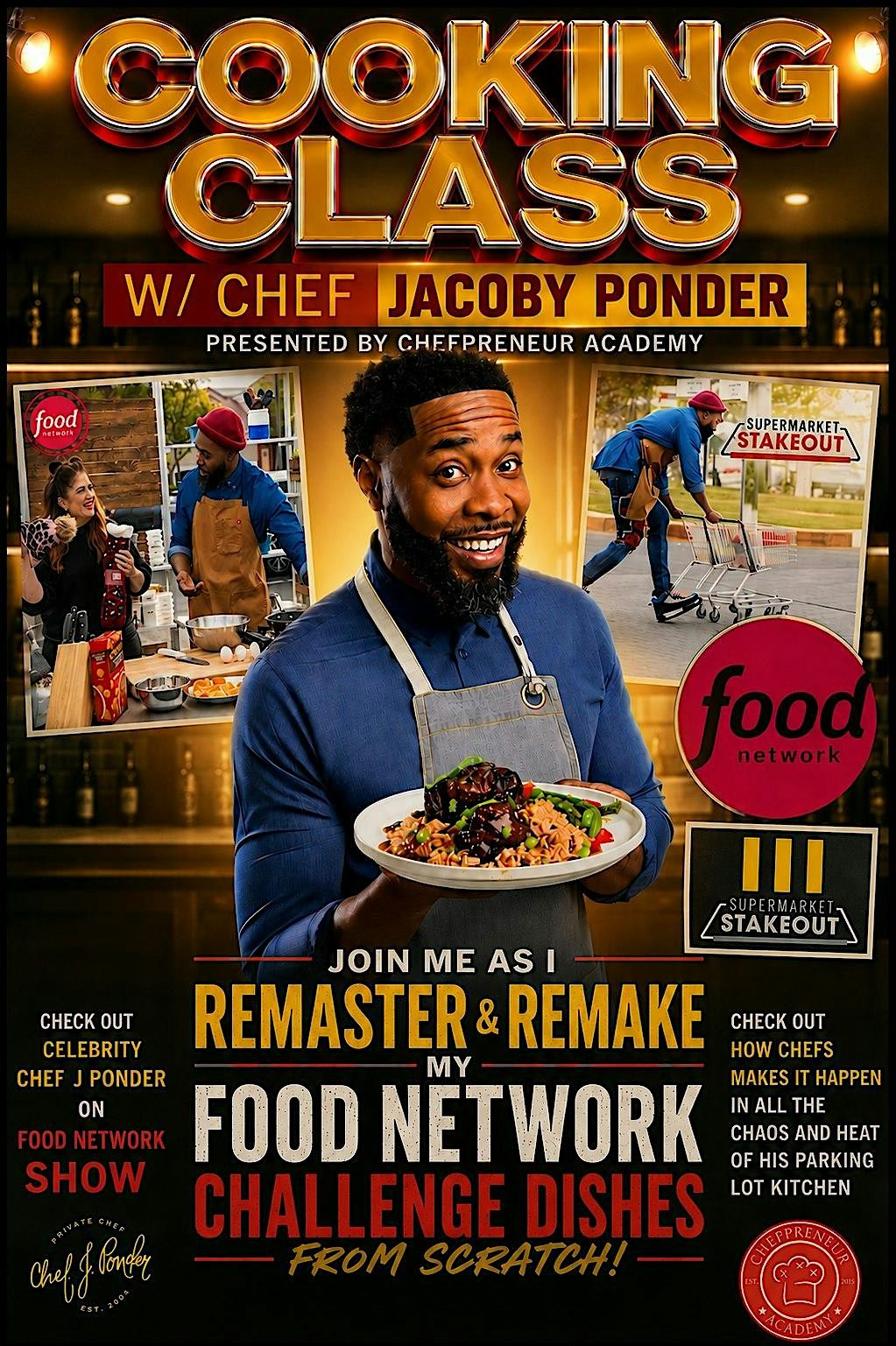 Cooking Class Experience w\/ Celebrity Chef Jacoby Ponder