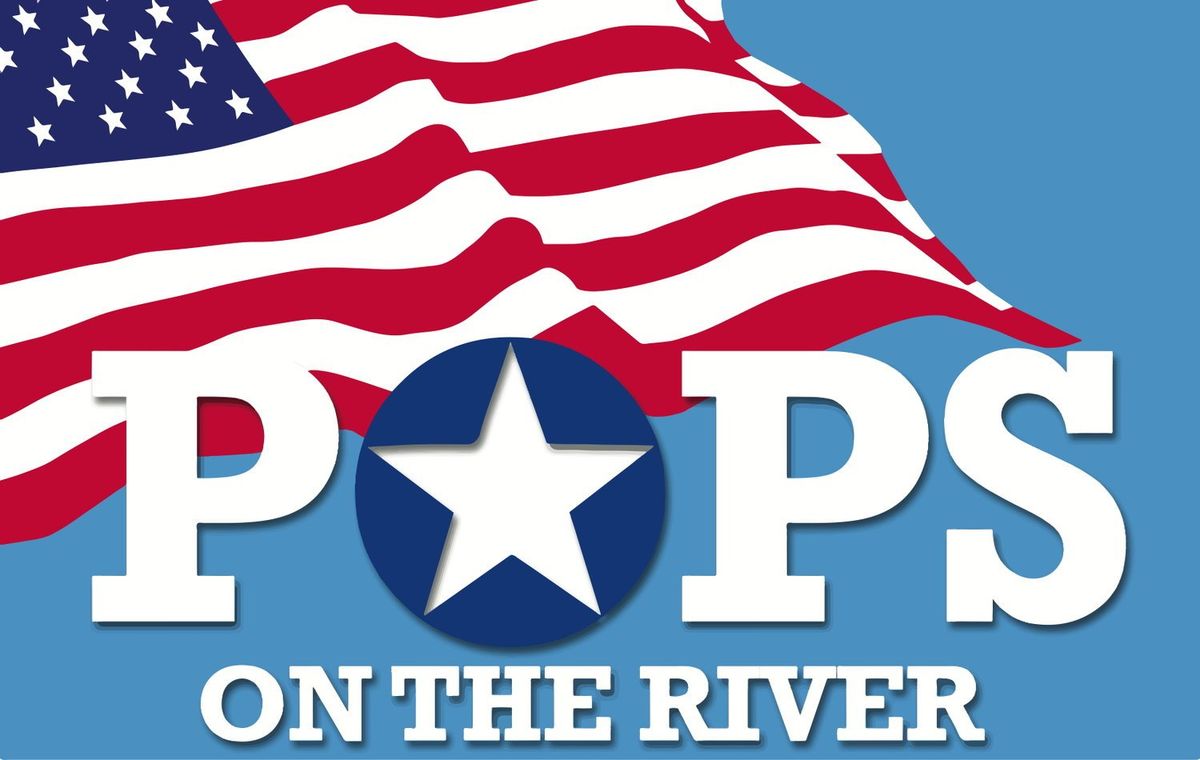 Pops on the River 2024