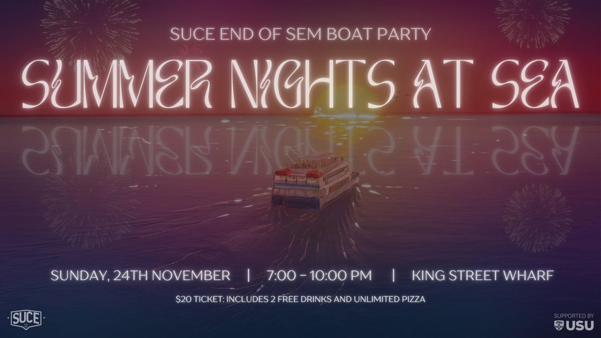 SUCE EOS BOAT PARTY - SUMMER NIGHTS AT SEA