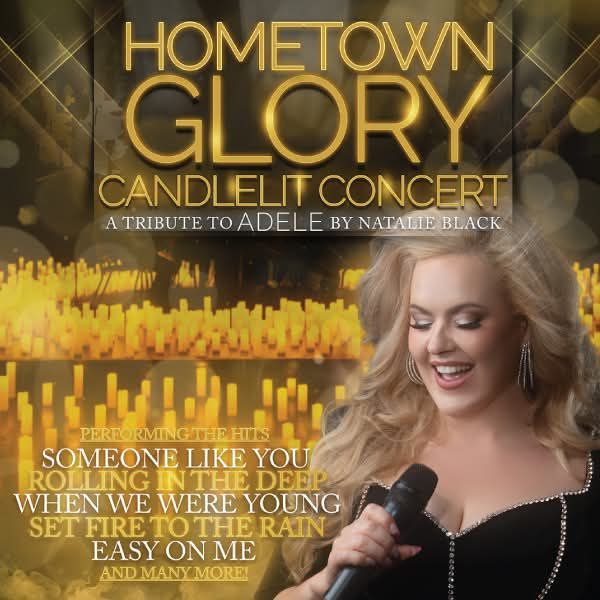 Hometown Glory Candlelit Concert - A Tribute to Adele by Natalie Black - HUNSTANTON