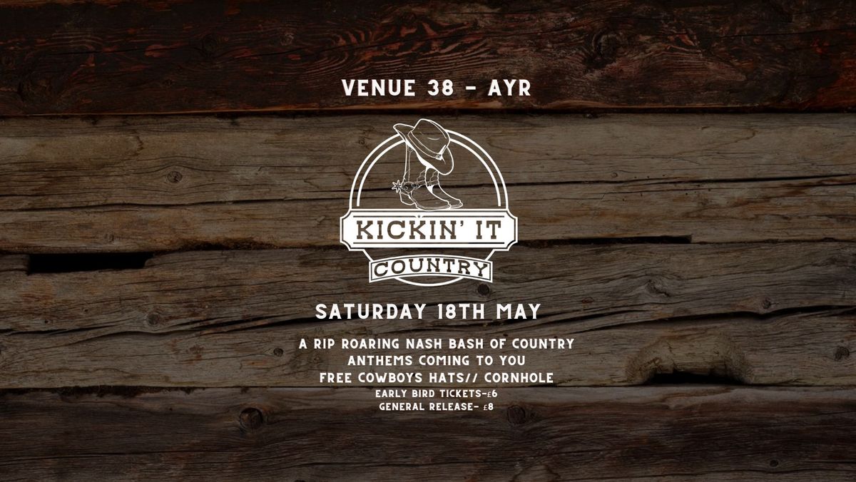 Kickin' it Country- Ayr (SOLD OUT)