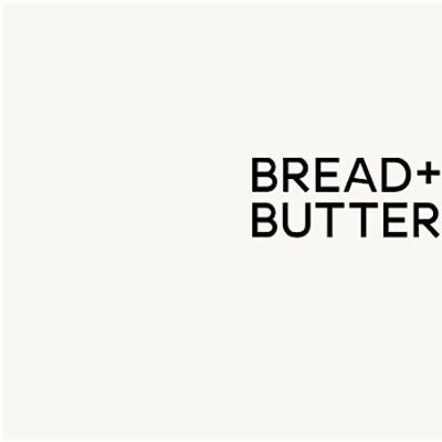 Bread+Butter