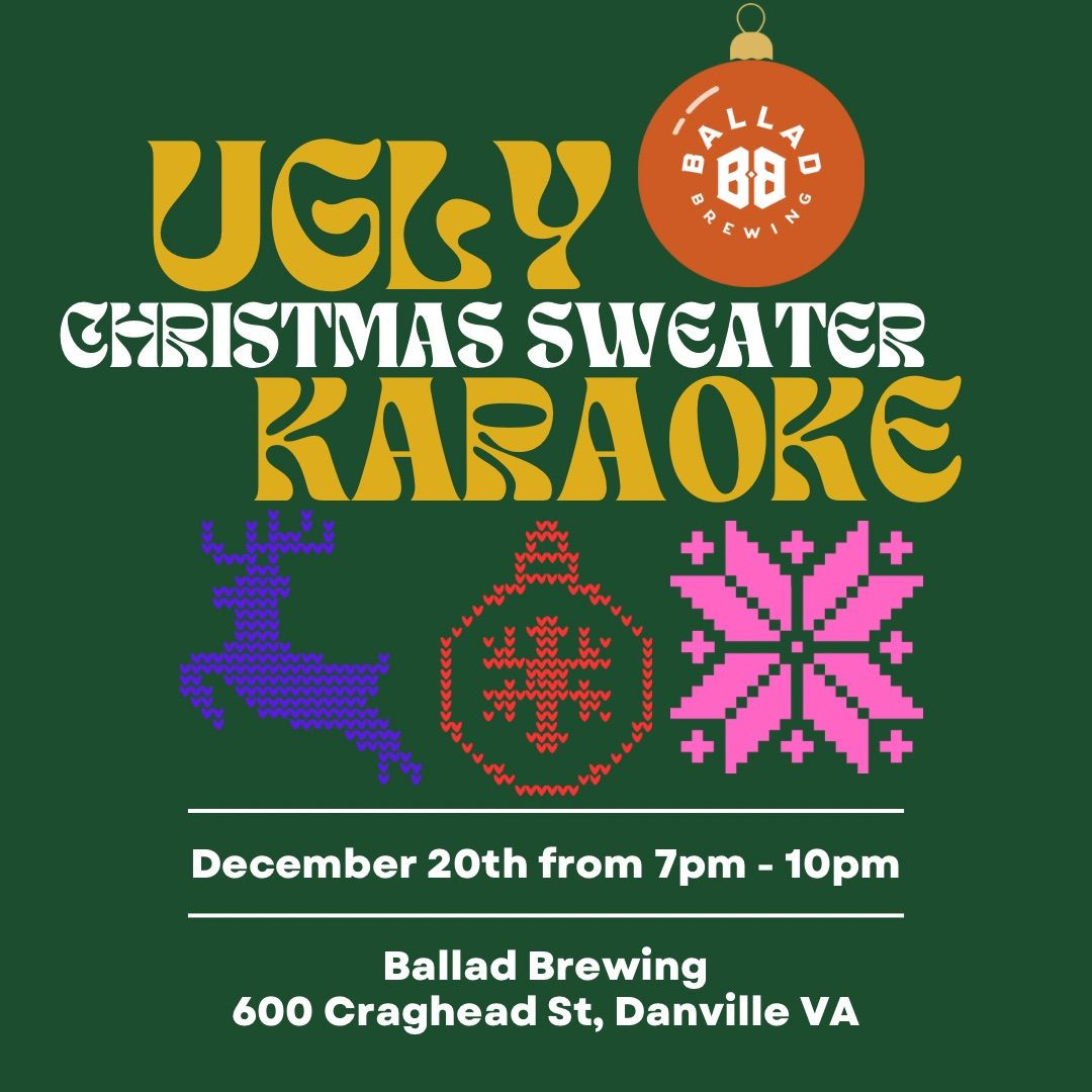 Ugly Christmas Sweater Karaoke at Ballad Brewing