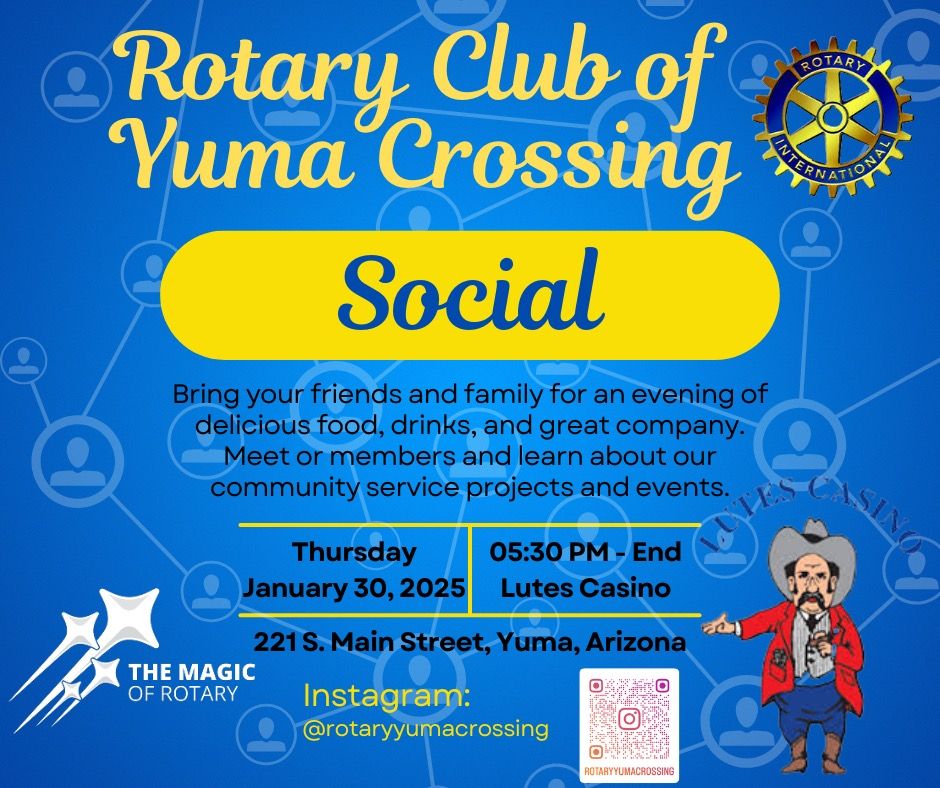 Yuma Crossing Rotary Social @ Lutes Casino