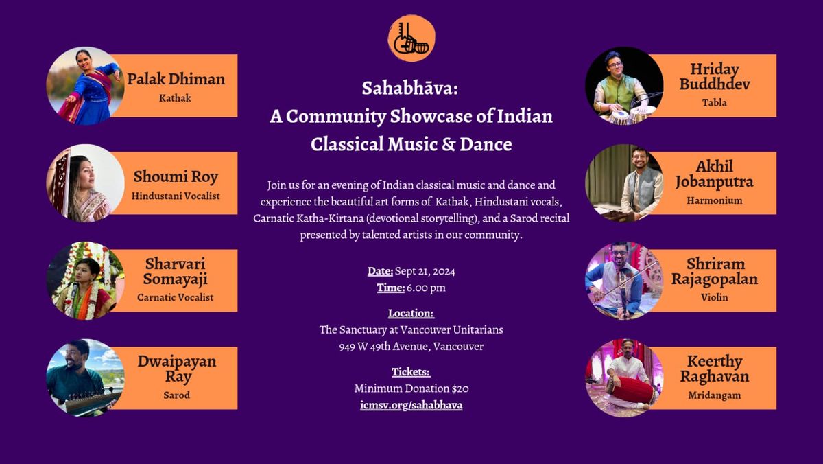 Sahabh\u0101va: A Community Showcase of Indian Classical Music & Dance | 2024 Fall Edition