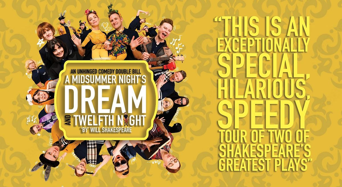 Open Air Theatre: 440 Theatre present 'A Midsummer Night's Dream' & 'Twelfth Night' by Shakespeare 