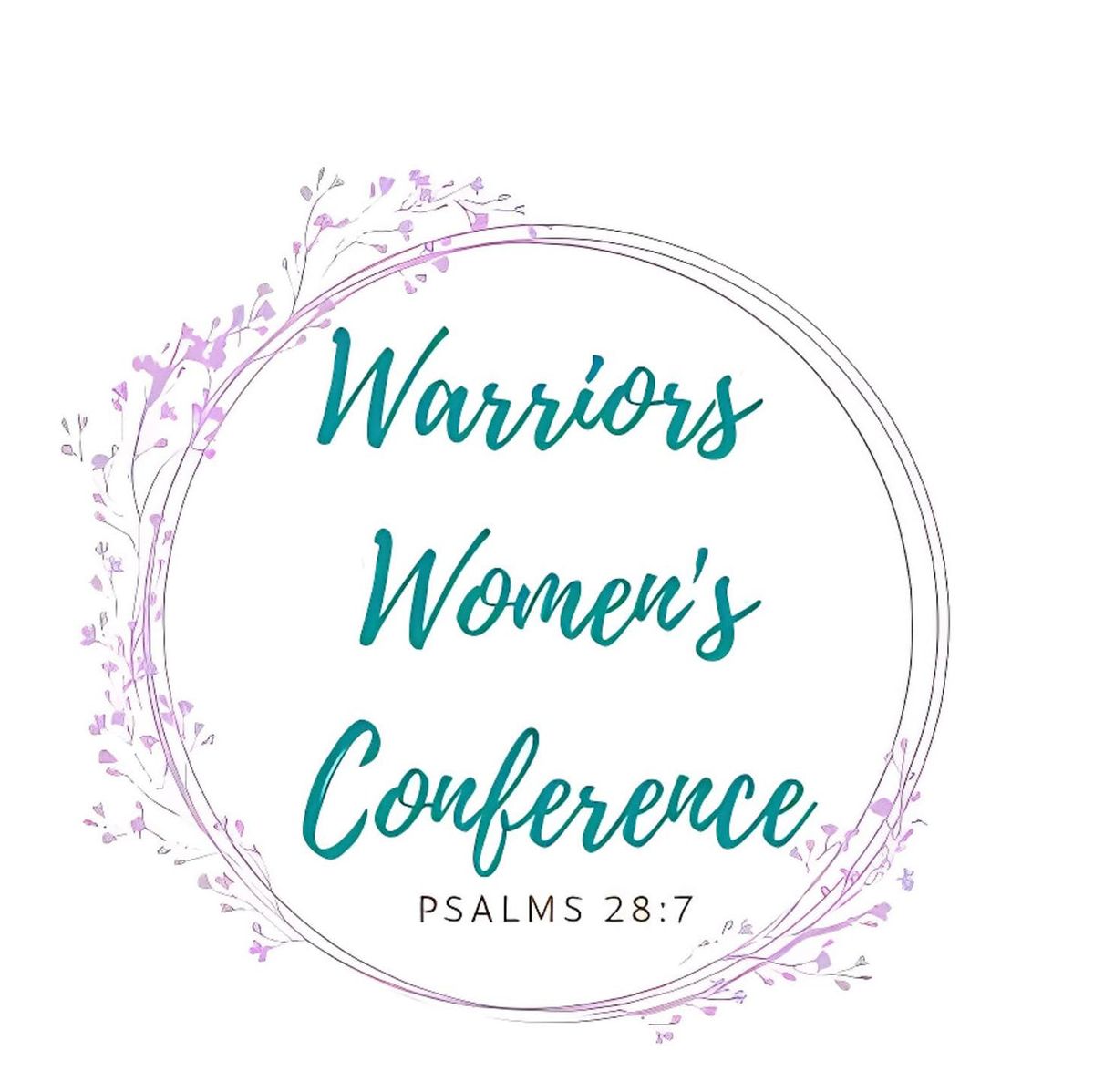 Warrior Women\u2019s Conference Wings of Love House of Prayer 