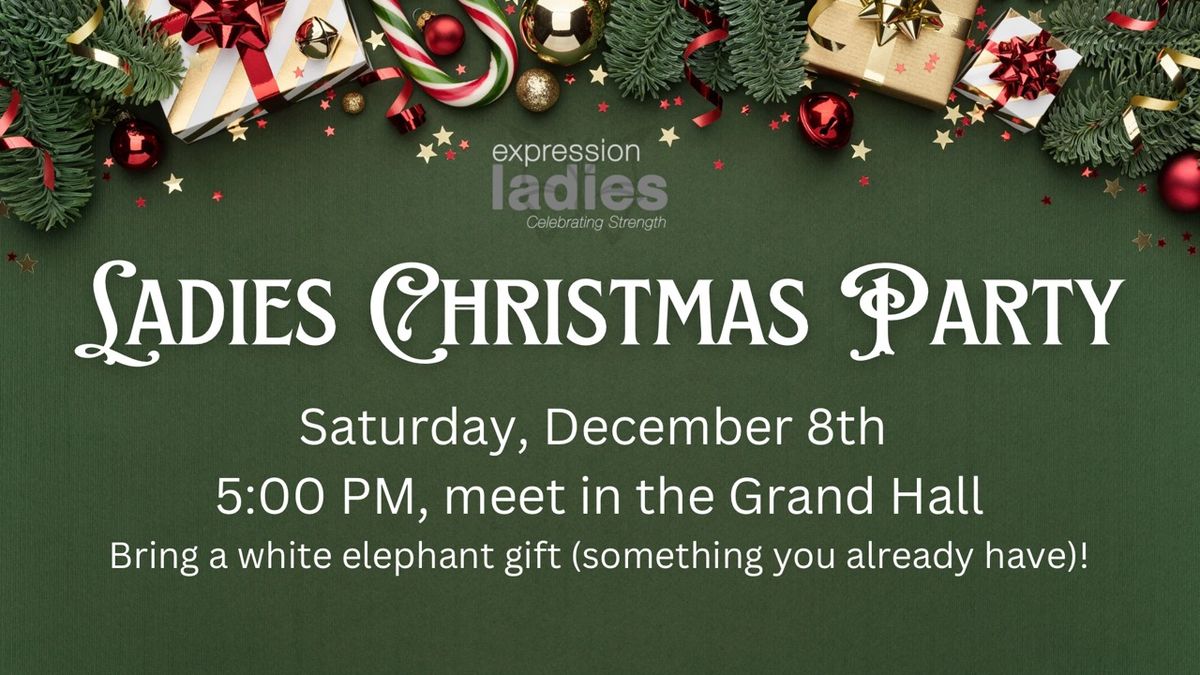 Expression Ladies Christmas Party!