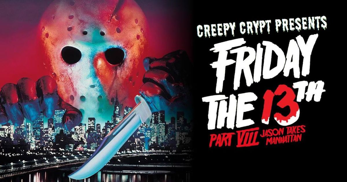 Creepy Crypt no.383: Friday the 13th Part VIII: Jason Takes Manhattan (OmU)
