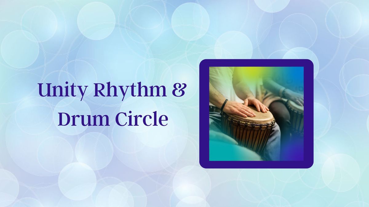 Unity Rhythm and Drum Circle