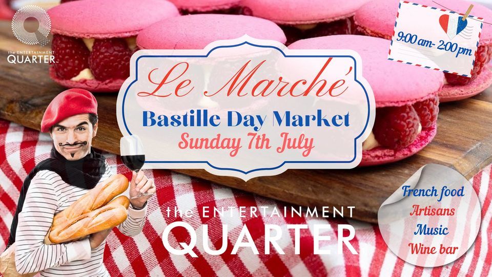 Le March\u00e9- Special Bastille Day- Sydney's Eastern suburbs