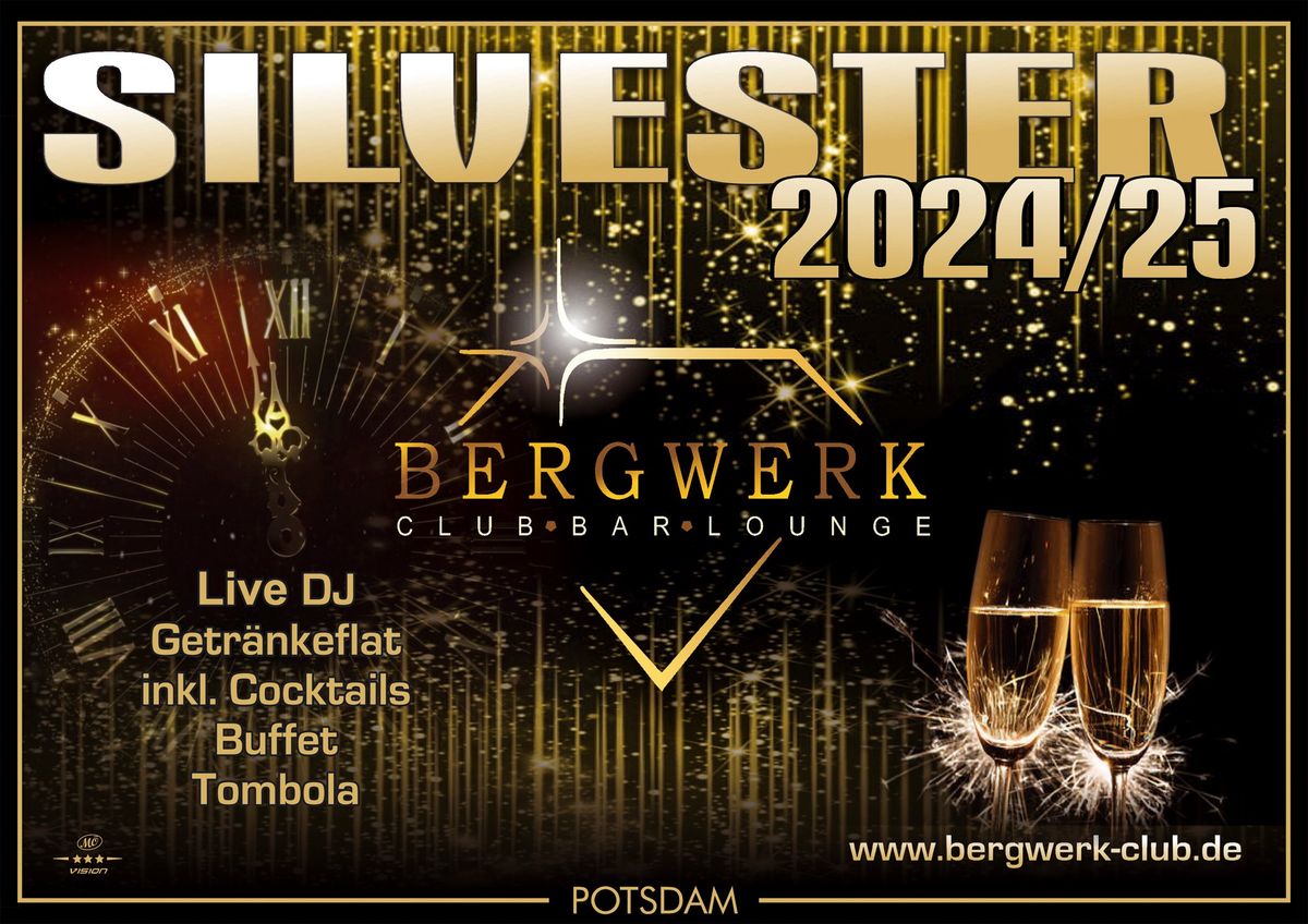 SILVESTER GALA 2024\/25 * Silvesterparty im Club Bergwerk Potsdam