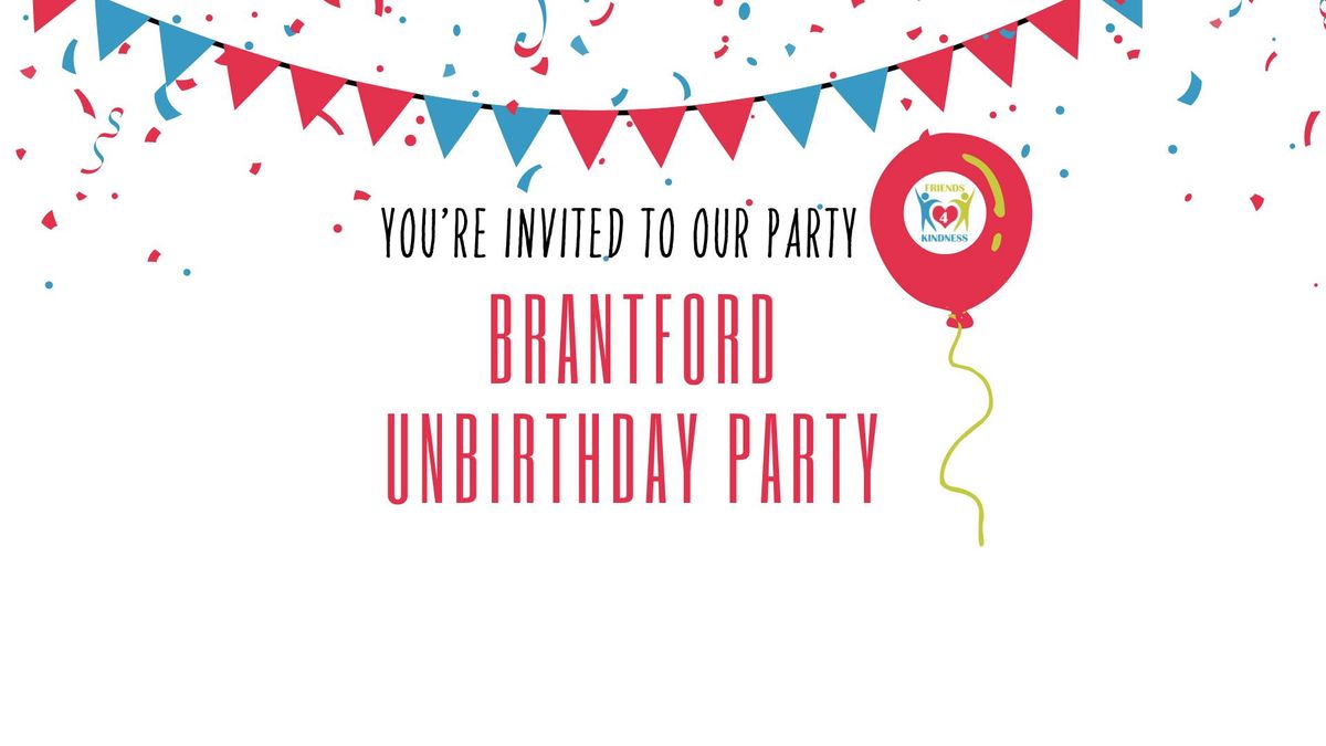 Brantford UNBIRTHDAY Party
