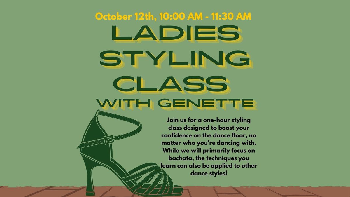 Ladies Styling Class