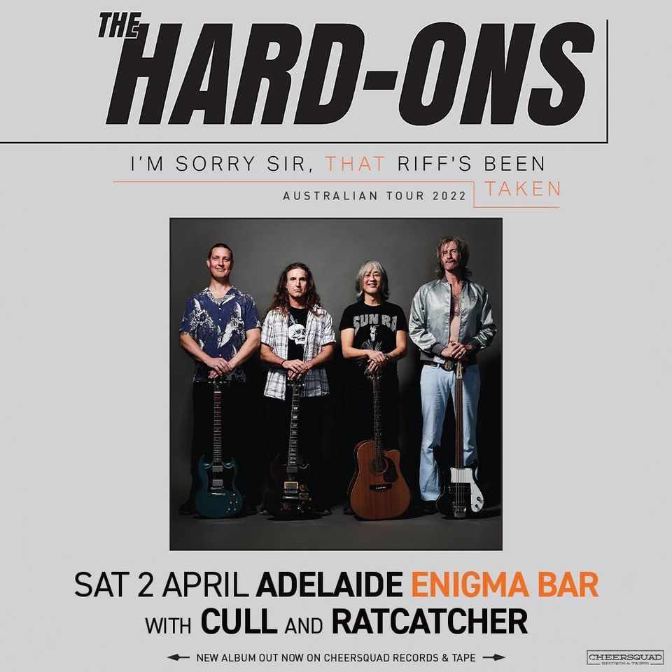 Hard-Ons at Enigma Bar (Album Tour) - with guests Cull-The Band & Rat Catcher
