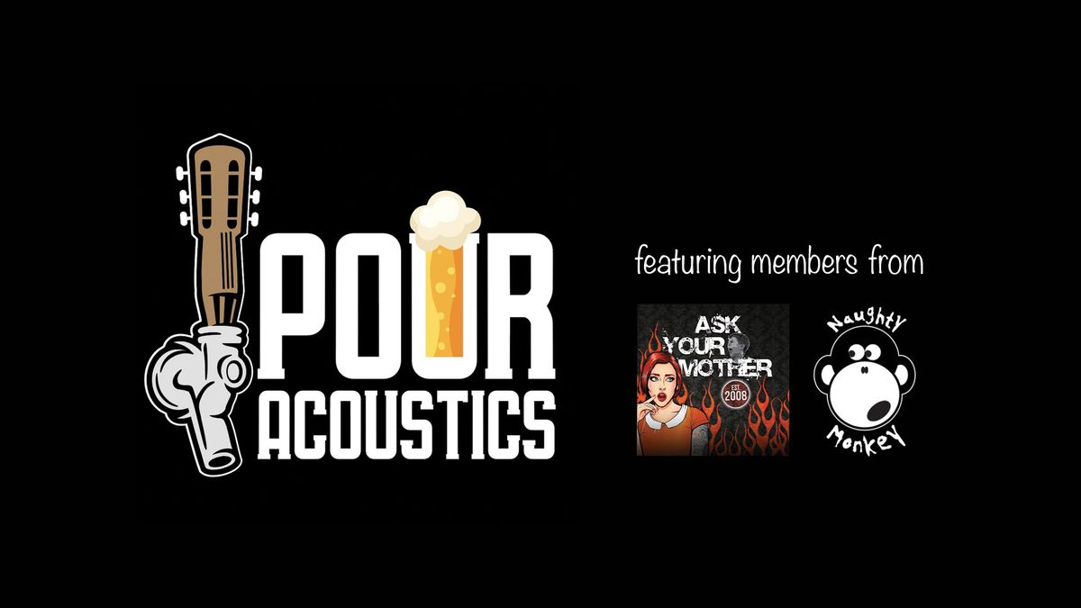 Pour Acoustics @ Kountry Bar