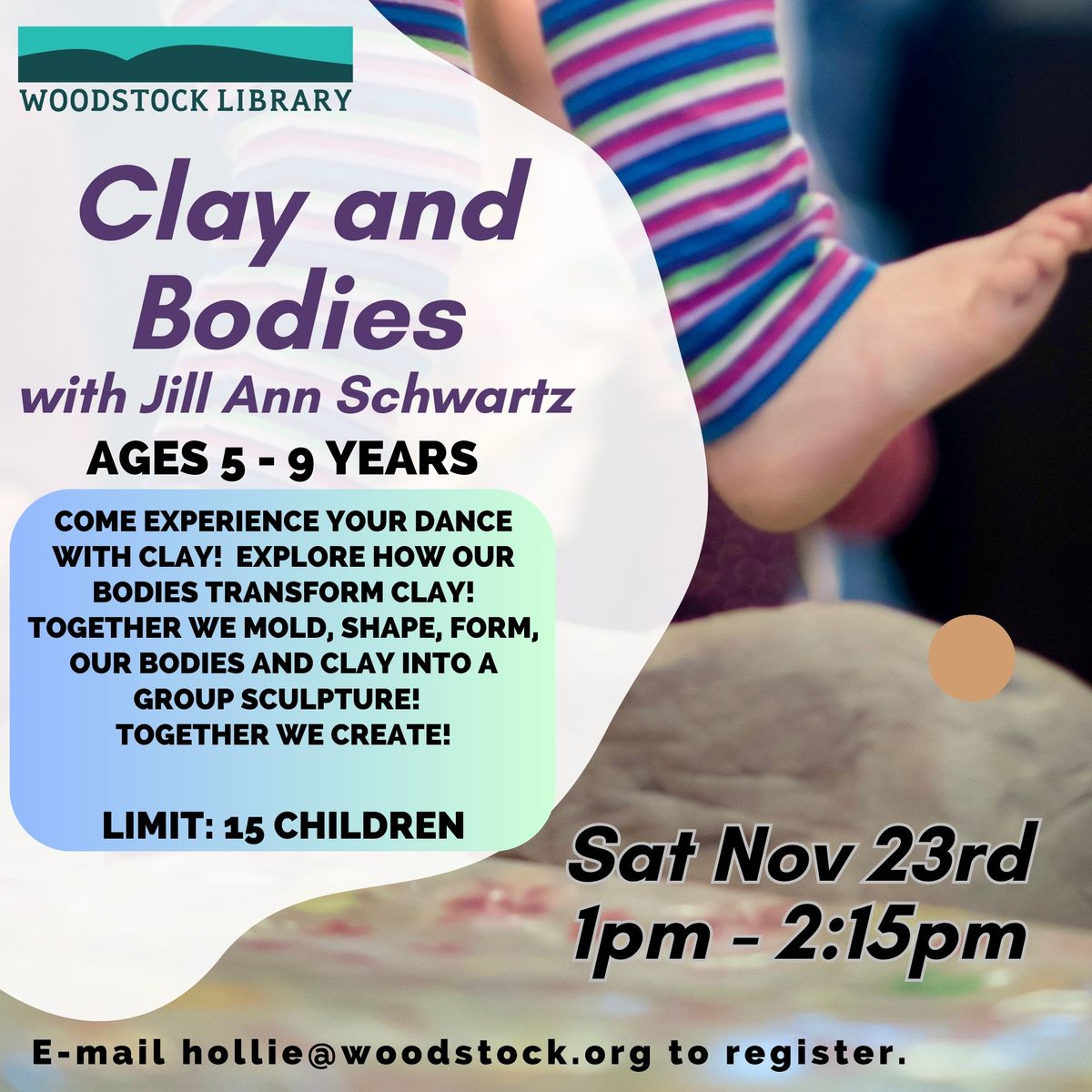 Clay and Bodies Workshop for Kids with Jill Ann Schwartz