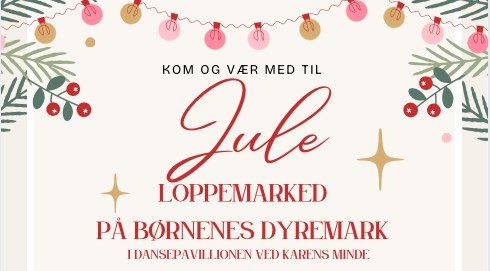 Juleloppemarked p\u00e5 B\u00f8rnenes Dyremark