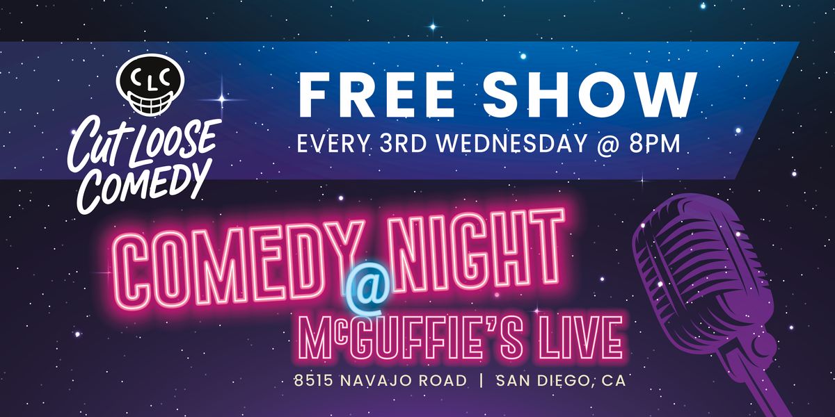 Cut Loose Comedy @ McGuffie's Live May 20th