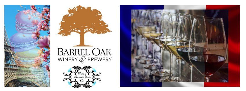 Wine Tasting & French Cuisine Pairing with Barrel Oak Winery