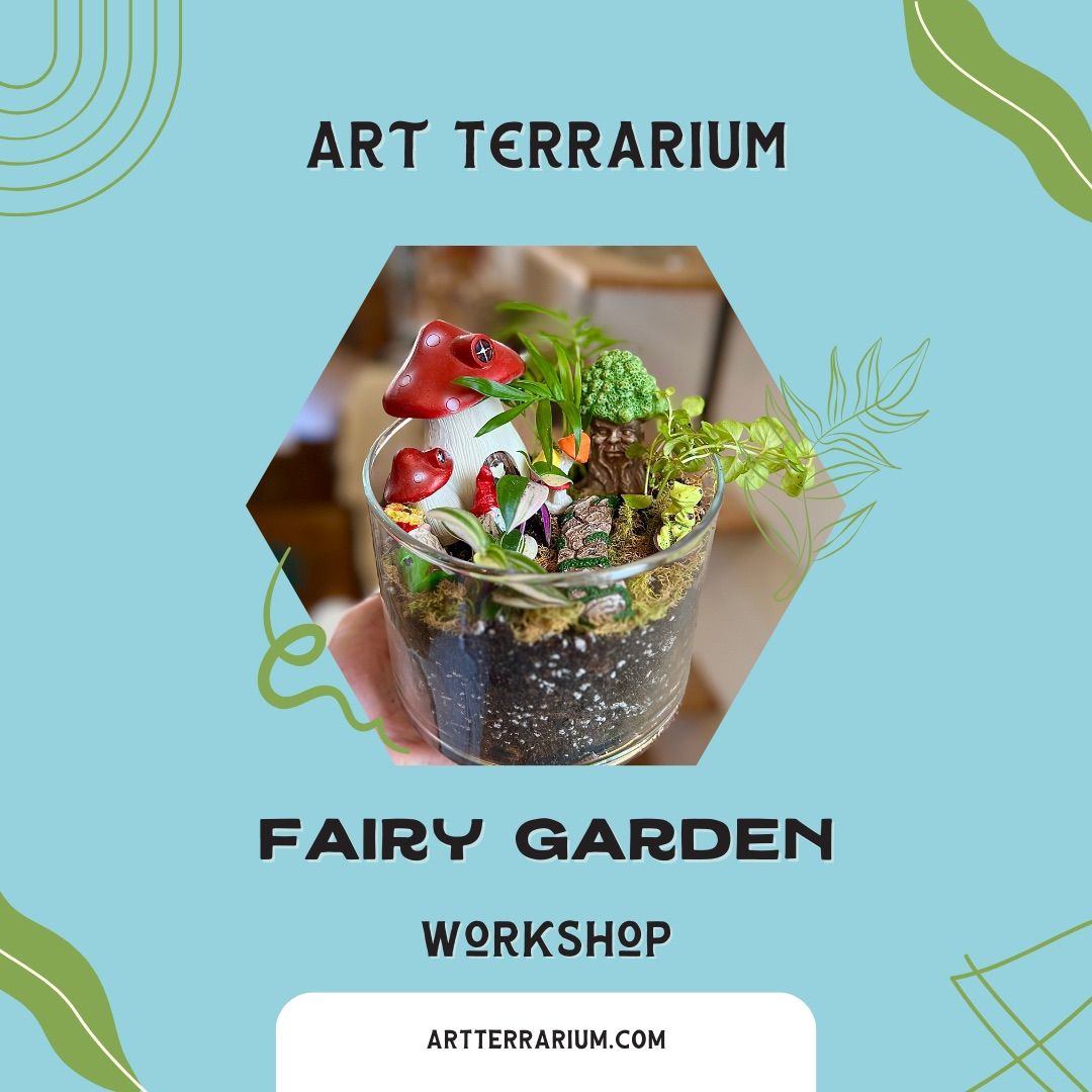 Fairy Garden Workshop