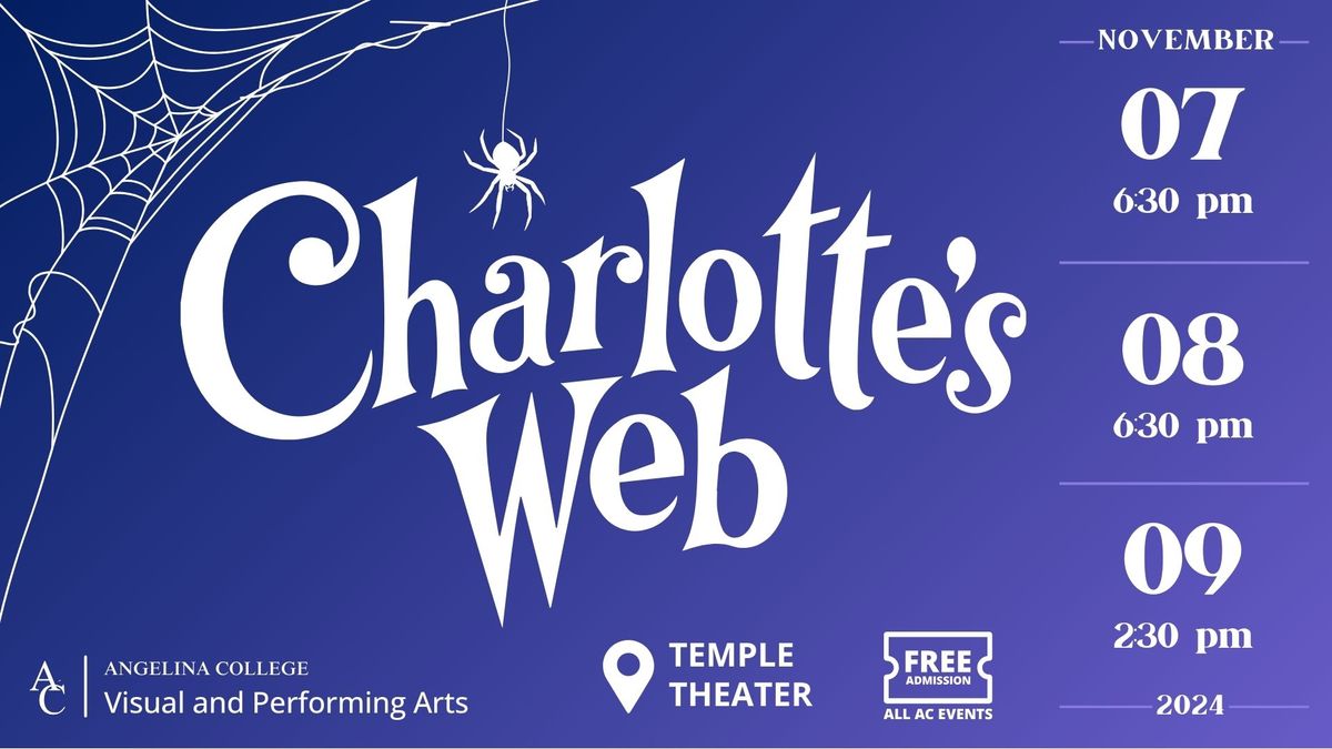 Fall Theater Production - Charlotte's Web