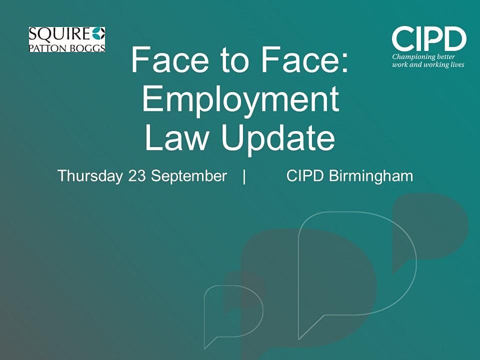Face to Face: Employment Law Update