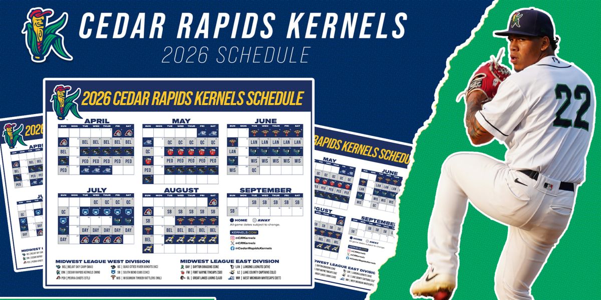 Cedar Rapids Kernels vs. South Bend Cubs