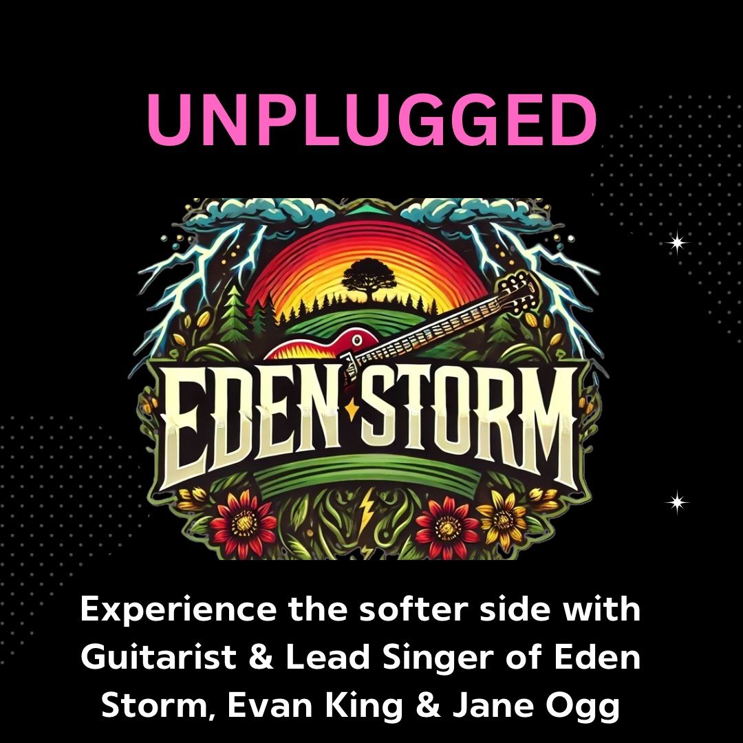 Eden Storm Unplugged 