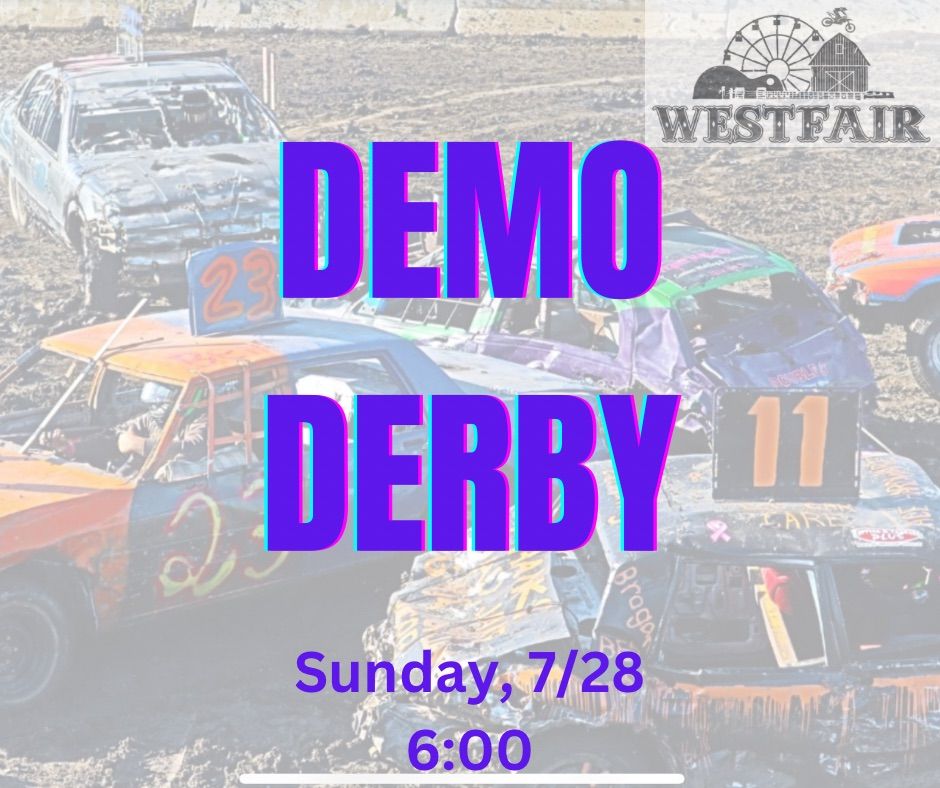 Westfair Demo Derby