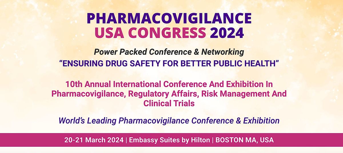 Pharmacovigilance USA 2024, TBC, NEW YORK, 20 March to 21 March