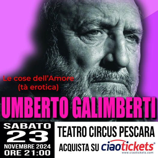 UMBERTO GALIMBERTI A PESCARA!! 