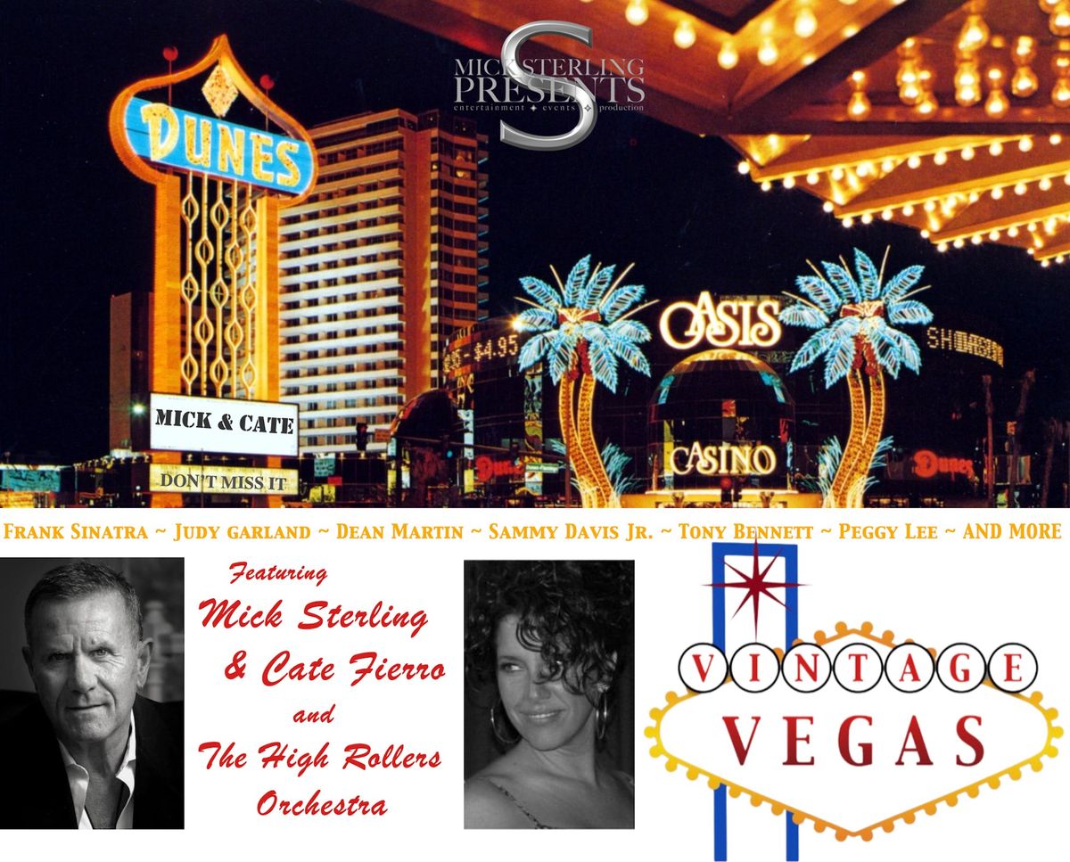 VINTAGE VEGAS \/ The Songs of Sinatra, Bennett, Garland, Liza, Sammy, Dean and more