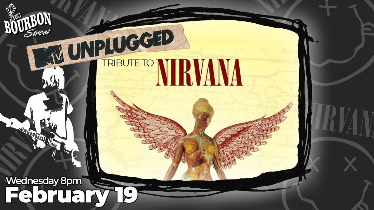 Nirvana MTV Unplugged Tribute (Front Stage)