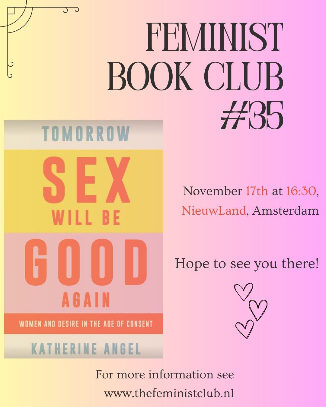 Tomorrow Sex Will be Good Again: Women and Desire in the Age of Consent (2021) by Katherine Angel