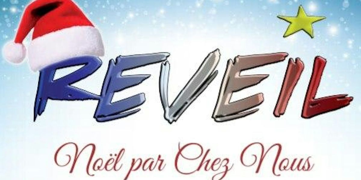 No\u00ebl Par Chez-Nous - Reveil