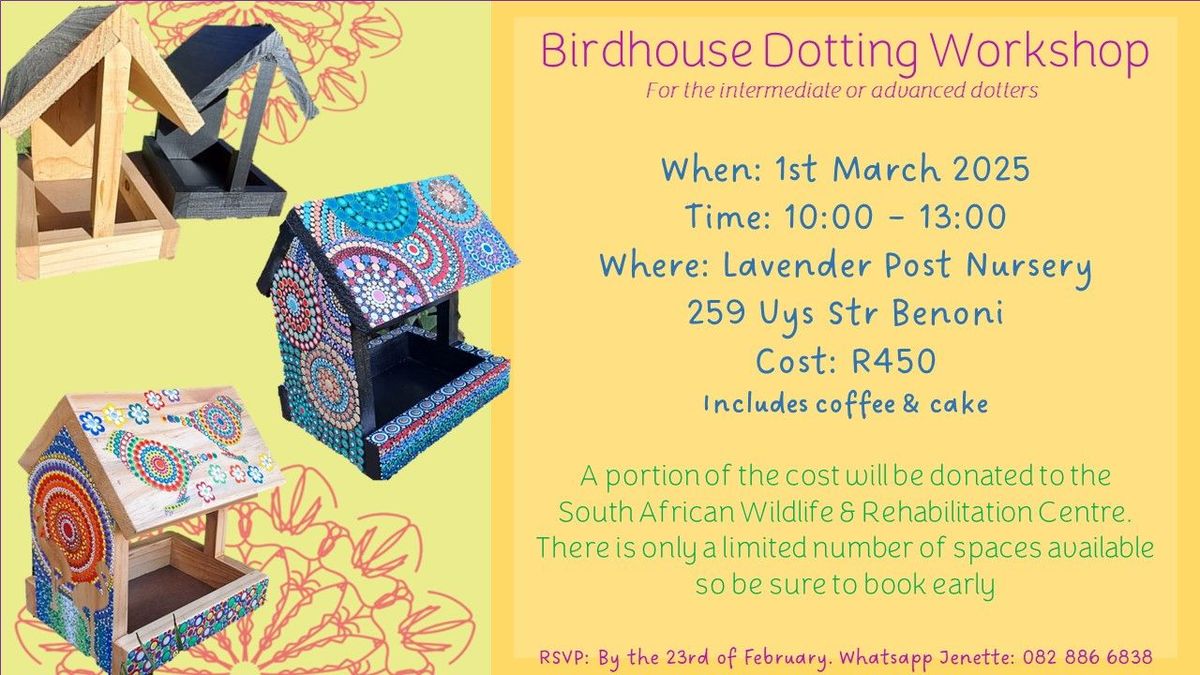 Birdhouse Dotting Workshop