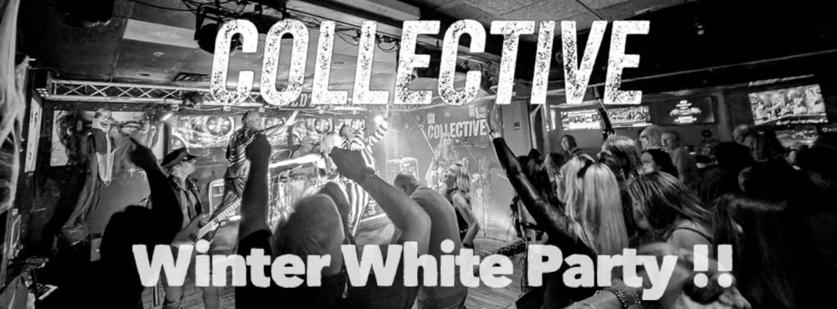 Collective's "Winter White Party" @ Ned Devine's