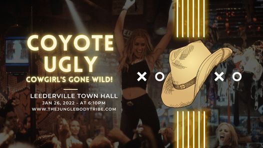 COYOTE UGLY - Cowgirls Gone Wild!