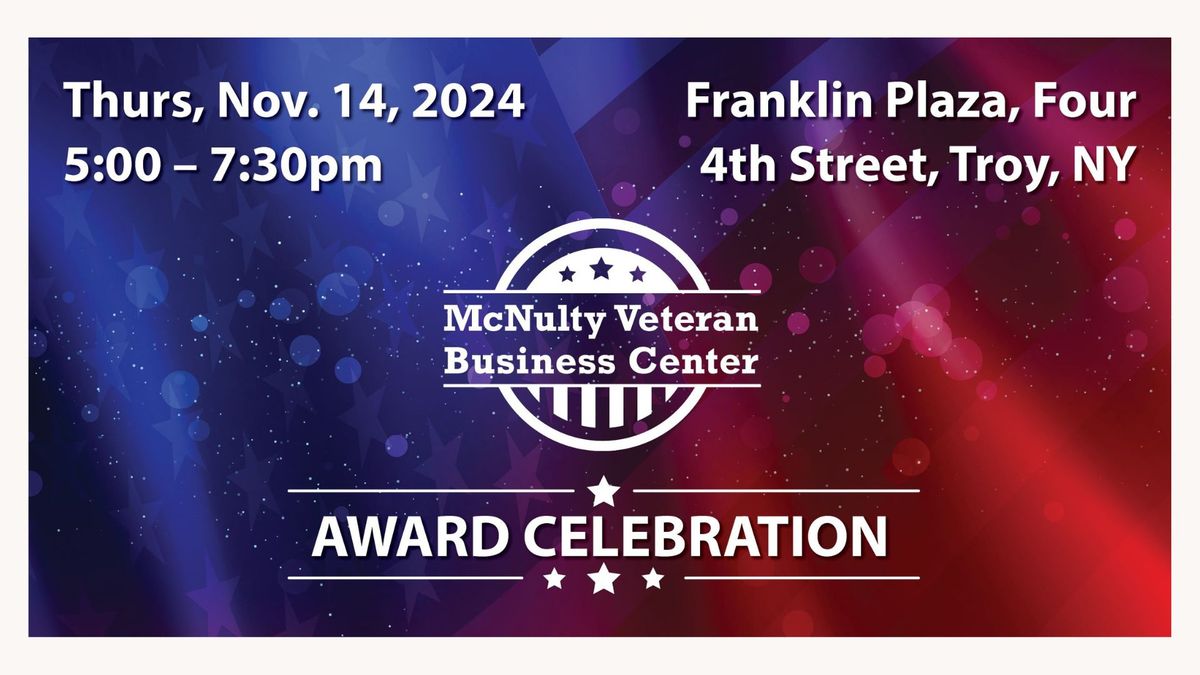 McNulty Veteran Business Center Award Celebration 