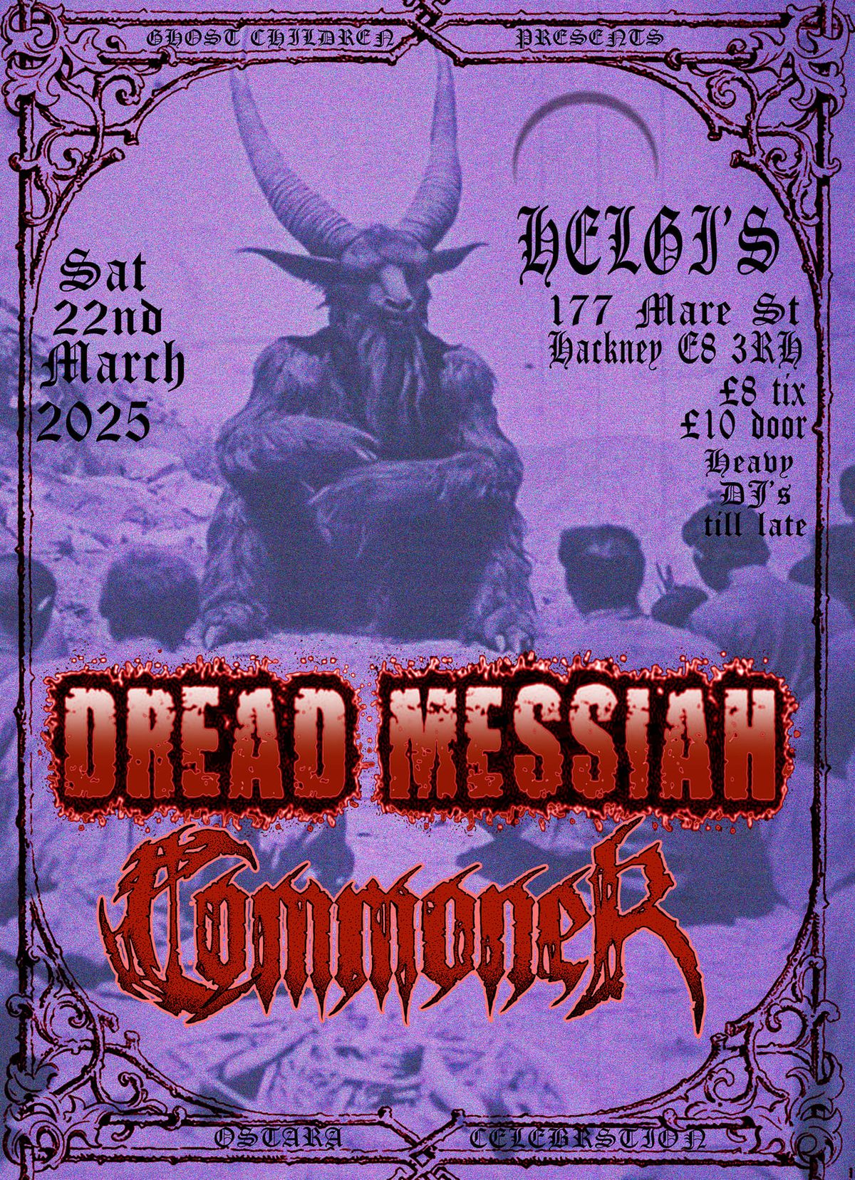 DREAD MESSIAH + COMMONER