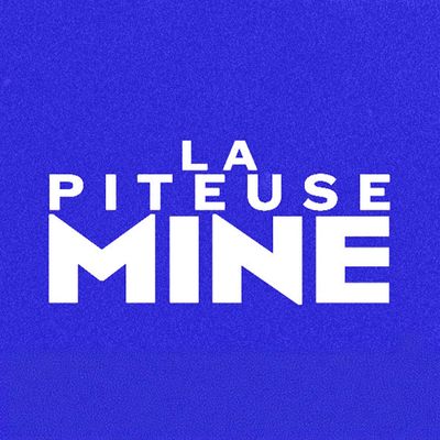 La Piteuse Mine