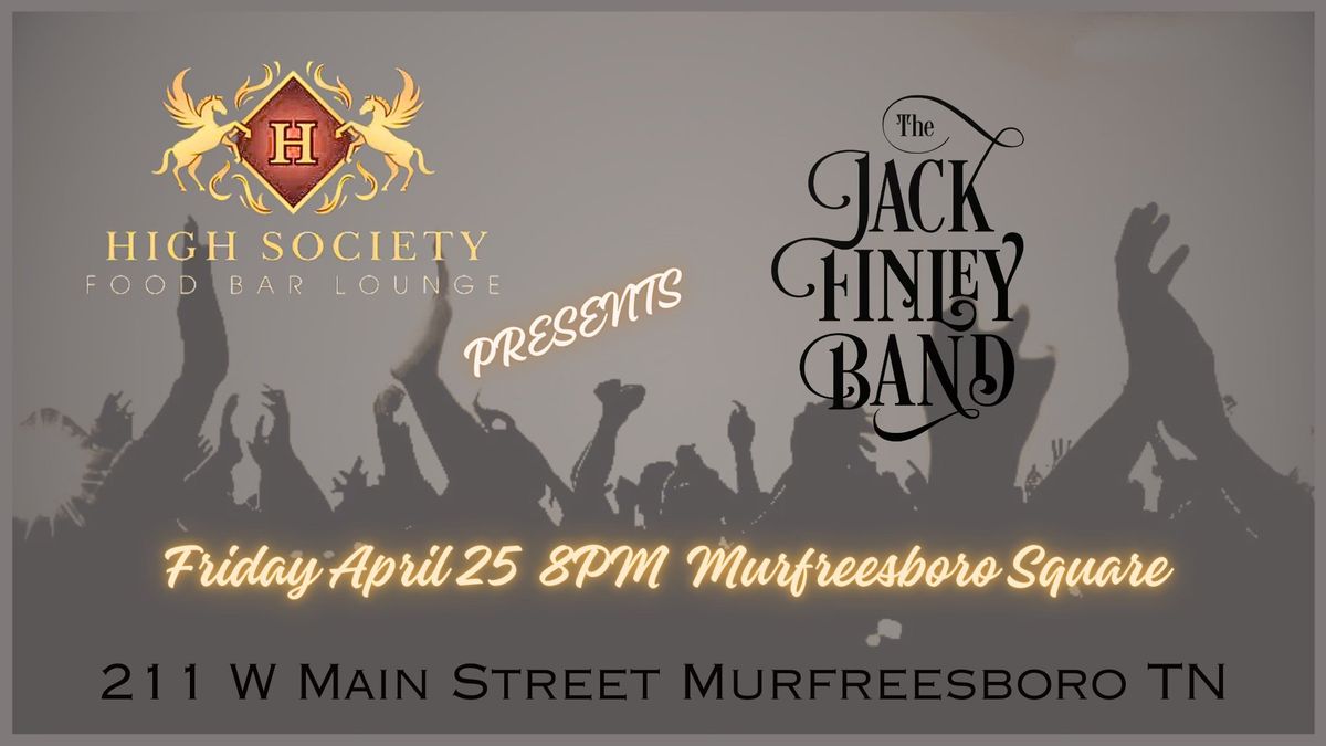 JFB LIVE at High Society Food Bar & Lounge!