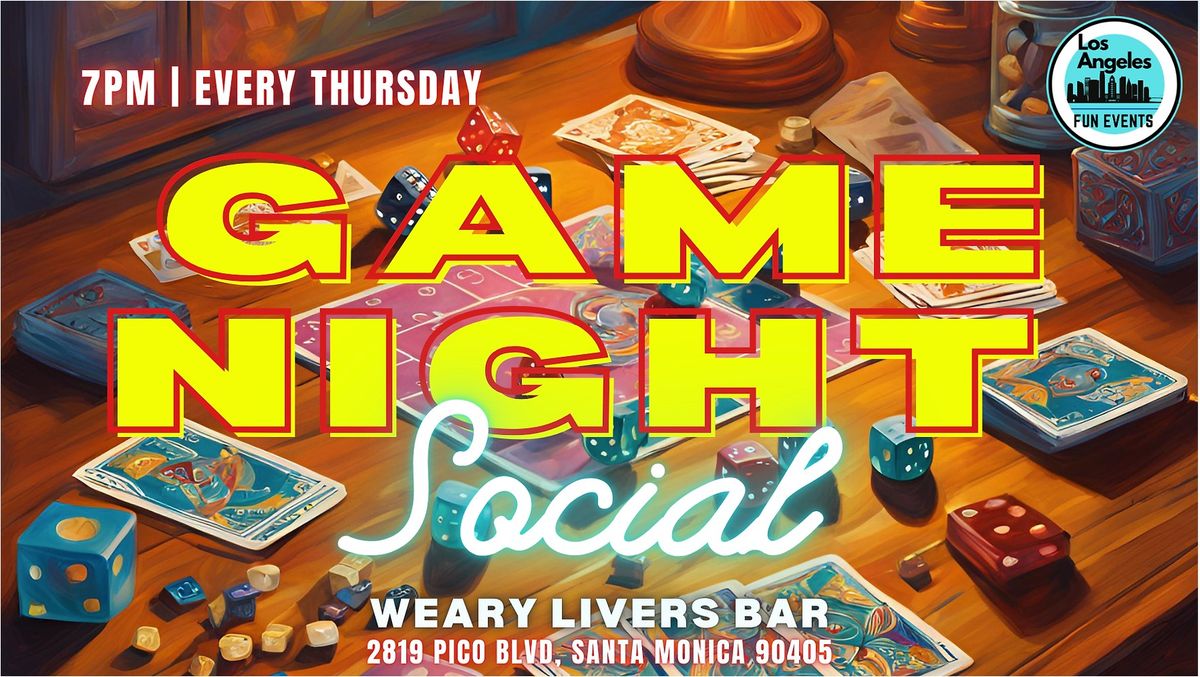 Game Night & Santa Monica Social