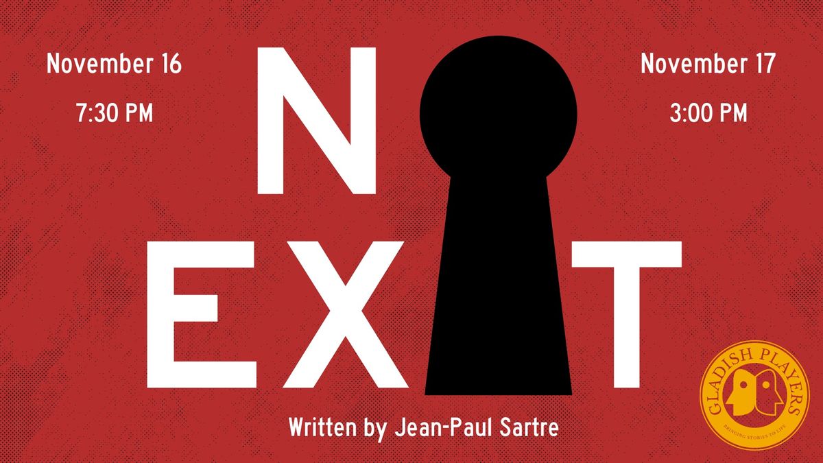 No Exit, by Jean Paul Sarte