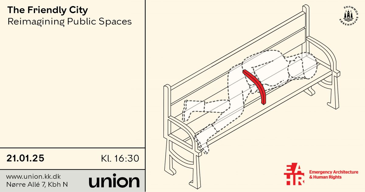 The Friendly City \u2013 Reimagining Public Spaces