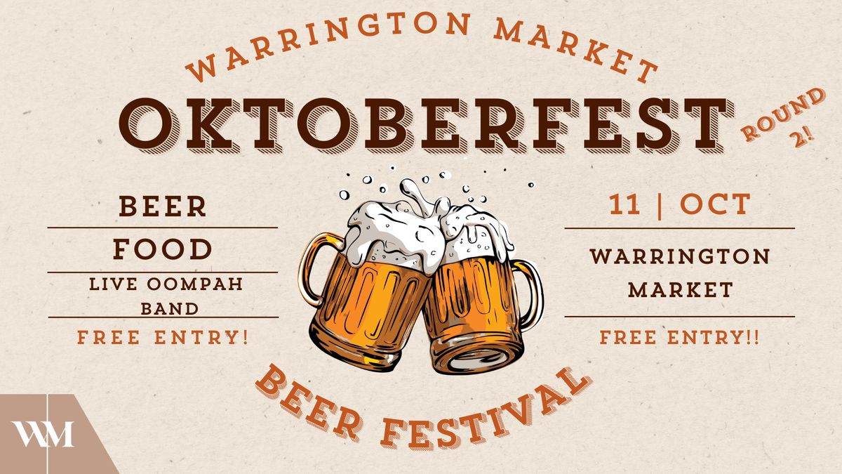 Warrington Market Oktoberfest 11th October.