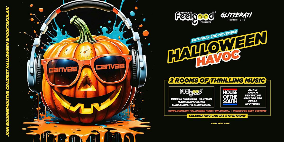 House of Feelgood & Glitterati presents Halloween Havoc