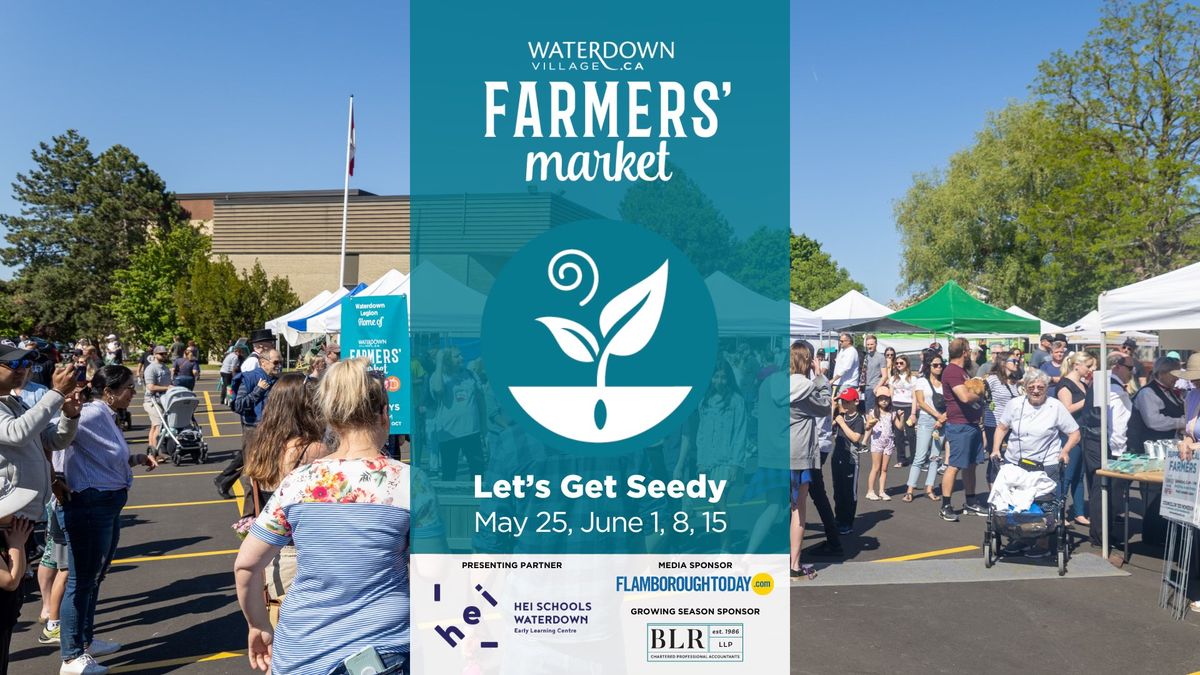 Let's Get Seedy at the Waterdown Farmers' Market