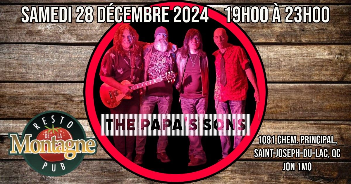 THE PAPA'S SONS au Resto-Pub de la Montagne le 28 d\u00e9cembre 2024